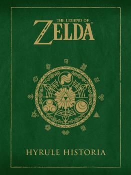 THE LEGEND OF ZELDA: HYRULE HISTORIA (NUEVO PVP)