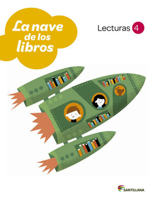 LECTURAS LA NAVE DE LOS LIBROS 4 PRIMARIA