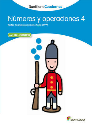 NUMEROS Y OPERACIONES 4 SANTILLANA CUADERNOS