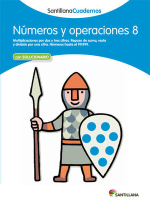 NÚMEROS Y OPERACIONES 8 SANTILLANA CUADERNOS