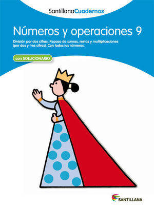 NUMEROS Y OPERACIONES 9 SANTILLANA CUADERNOS