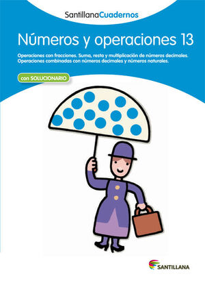 NÚMEROS Y OPERACIONES 13 SANTILLANA CUADERNOS