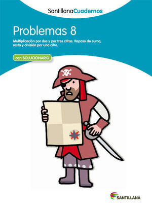 PROBLEMAS 8 SANTILLANA CUADERNOS