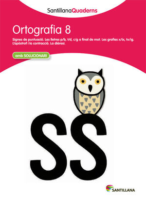 SANTILLANA QUADERNS ORTOGRAFIA 8