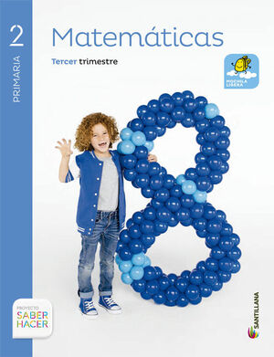 MATEMATICAS MOCHILA LIGERA 2 PRIMARIA SABER HACER