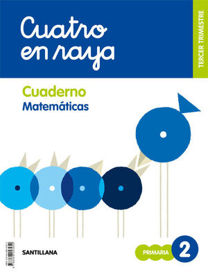 GLOBALIZADO CUATRO EN RAYA CUADERNO MATEMATICAS 2 PRIMARIA 3 TRIM