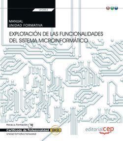 MANUAL. EXPLOTACIÓN DE LAS FUNCIONALIDADES DEL SISTEMA MICROINFORMÁTICO (TRANSVE