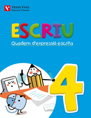 ESCRIU. QUADERN D'EXPRESSIO ESCRITA 4 VALENCIA