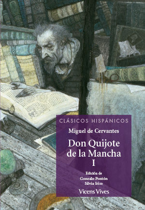 DON QUIJOTE DE LA MANCHA -PARTE 1 (CLASICOS HISPANICOS)