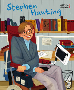 STEPHEN HAWKING. HISTORIES GENIALS (VVKIDS)