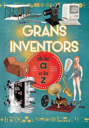 GRANS INVENTORS DE L'A A LA Z (VVKIDS)