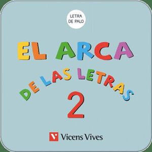 EL ARCA DE LAS LETRAS 2 PALO (EDUBOOK)