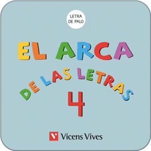 EL ARCA DE LAS LETRAS 4 PALO (EDUBOOK)