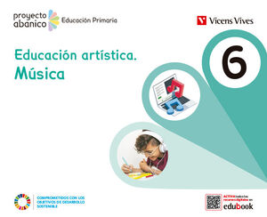 MUSICA 6 EDUCACION ARTISTICA PROYECTO ABANICO