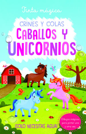 TINTA MAGICA 01 CABALLOS Y UNICORNIOS