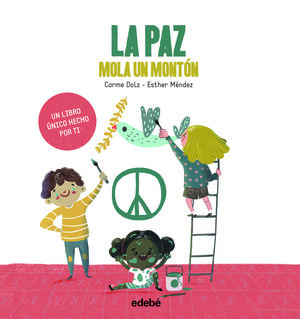 LA PAZ MOLA UN MONTÓN