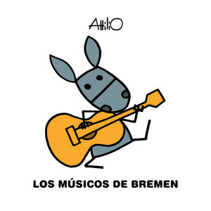 LOS MÚSICOS DE BREMEN