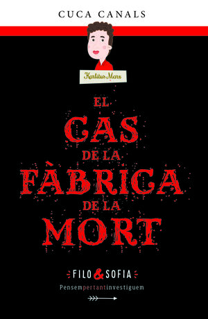 FILO & SOFIA 2 EL CAS DE LA FABRICA DE LA MORT CATALAN