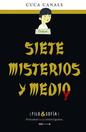 FILO&SOFÍA 5:SIETE MISTERIOS Y MEDIO