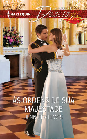 ÀS ORDENS DE SUA MAJESTADE