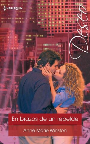 EN BRAZOS DE UN REBELDE