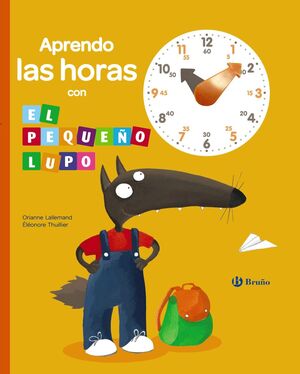 APRENDO LAS HORAS CON EL PEQUEÑO LUPO