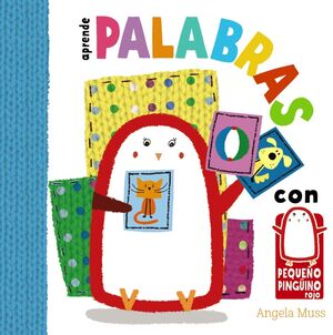 APRENDE PALABRAS CON EL PEQUEÑO PINGÜINO