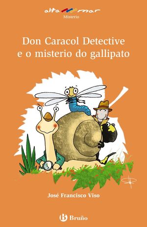 DON CARACOL DETECTIVE E O MISTERIO DO GALLIPATO