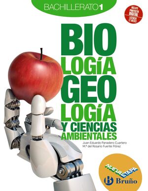 BIOLOGÍA, GEOLOGÍA Y CIENCIAS AMBIENTALES 1 BACHILLERATO NUEVA ETAPA BRUÑO