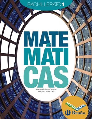 MATEMÁTICAS 1 BACHILLERATO DIGITAL PROFESOR NUEVA ETAPA BRUÑO