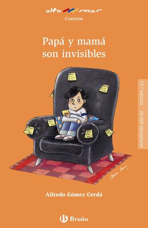 PAPÁ Y MAMÁ SON INVISIBLES