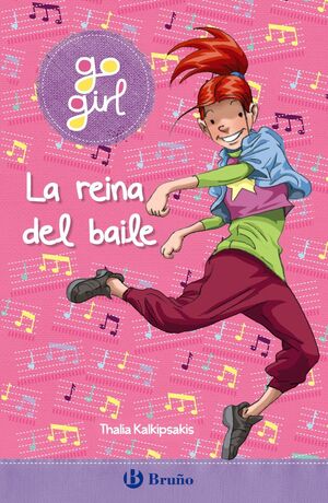 GO GIRL - LA REINA DEL BAILE