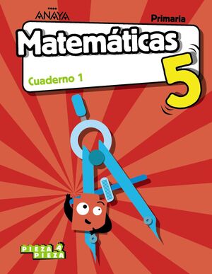 MATEMATICAS 5. CUADERNO 1.