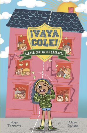 VAYA COLE. BLANCA CONTRA LOS BÁRBAROS (LIBRO 2)