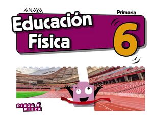 EDUCACIÓN FÍSICA 6.