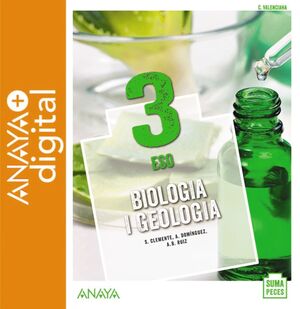 BIOLOGIA I GEOLOGIA 3. ESO. ANAYA + DIGITAL.