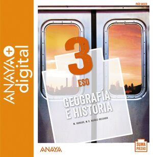 GEOGRAFÍA E HISTORIA 3. ESO. ANAYA + DIGITAL.