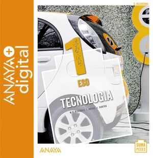 TECNOLOGIA 1. ESO. ANAYA + DIGITAL.