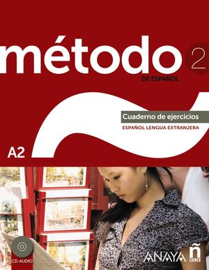 MÉTODO 2 DE ESPAÑOL. LIBRO DE EJERCICIOS DIGITAL A2
