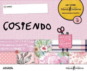 HILANDO PALABRAS 3. COSIENDO