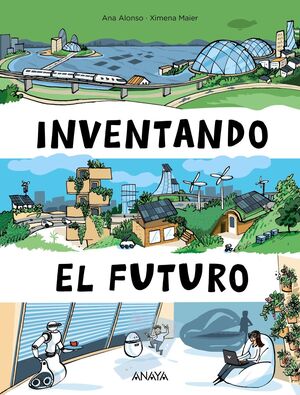 INVENTANDO EL FUTURO