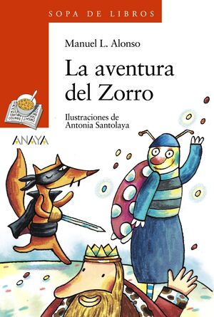 LA AVENTURA DEL ZORRO