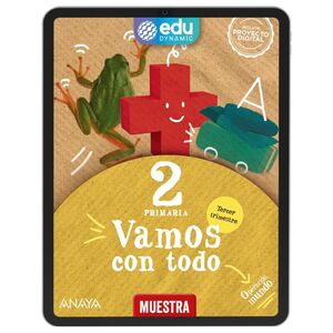 VAMOS CON TODO 2. TERCER TRIMESTRE. PRIMARIA. EDUDYNAMIC ACTIVO
