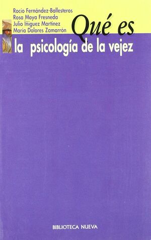 QUE ES LA PSICOLOGIA DE LA VEJEZ