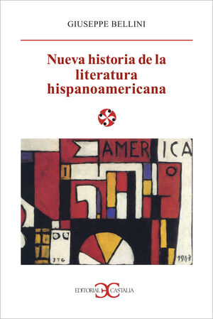 NUEVA HISTORIA DE LA LITERATURA HISPANOAMERICANA