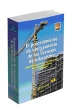 EL PROCEDIMIENTO DE OTORGAMIENTO DE LAS LICENCIAS DE URBANISMO