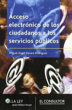 ACCESO ELECTRÓNICO DE LOS CIUDADANOS A LOS SERVICIOS PÚBLICOS