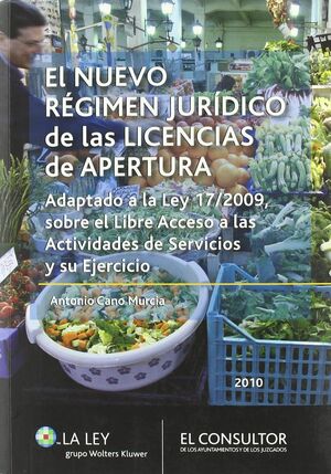 EL NUEVO RÉGIMEN JURÍDICO DE LAS LICENCIAS DE APERTURA