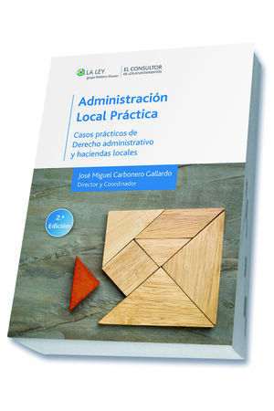 ADMINISTRACIÓN LOCAL PRÁCTICA. 2ª EDICIÓN