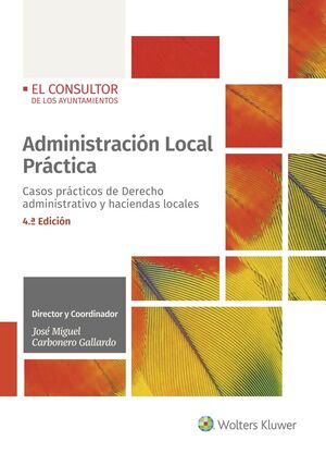 ADMINISTRACIÓN LOCAL PRÁCTICA (4ª EDICIÓN)